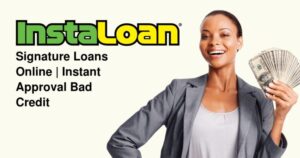 Instant Approval Bad Credit Loans
